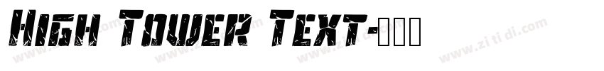 High Tower Text字体转换